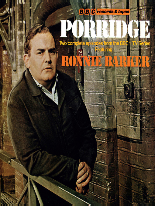 Title details for Porridge by Dick Clement - Available